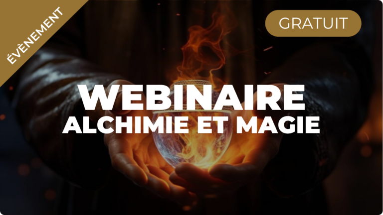 Lire la suite à propos de l’article Webinaire – Alchimie et Magie